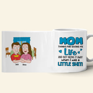 Mother, Mom Thanks For Giving Me Life, Personalized Mug, Gift For Mother, 04DNTN100423HH - Coffee Mug - GoDuckee
