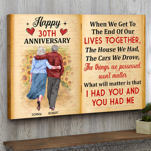 Couple, What Will Matter Is That I Had You And You Had Me, Personalized Poster, Couple Gifts - Poster & Canvas - GoDuckee