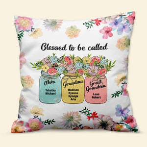 Personalized Gifts For Grandma Pillow Blessed To Be Called 03HUDT050224 - Pillows - GoDuckee