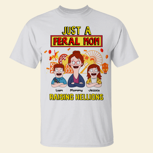 Personalized Gifts For Mom Shirt 02kapu080325hg Just A Feral Mom - Shirts - GoDuckee