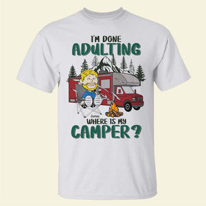Personalized Gifts For Campers Shirt, Wanderlust Escape From Adulting 02qhtn160125pa - Shirts - GoDuckee