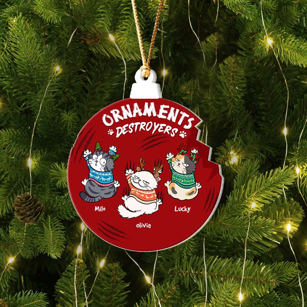 Ornaments Destroyers, Gift For Cat Lover, Personalized Acrylic Ornament, Naughty Cat Ornament, Christmas Gift - Ornament - GoDuckee
