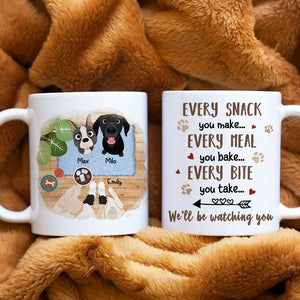 We'll Be Watching You, Gift For Dog Lover, Personalized Mug, Dog Lover Coffee Mug - Coffee Mug - GoDuckee