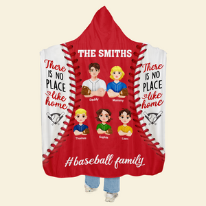 Personalized Gifts For Baseball Family Hooded Blanket, No Place Like Home 03TGPU061124HG - Blanket - GoDuckee