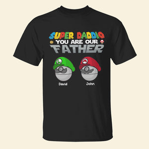 You Are Our Father, Personalized Dad Shirt, Gift For Dad, 03hutn120623 - Shirts - GoDuckee
