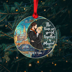 The Time We Spend Together Is Magical, Couple Gift, Personalized Acrylic Ornament, Wizard Couple Suncatcher Ornament, Christmas Gift 05NAHN180823TM - Ornament - GoDuckee