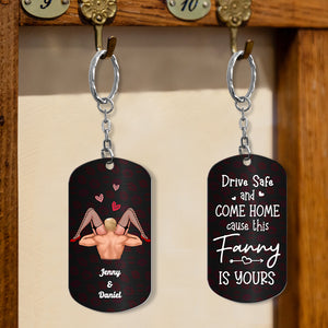 Drive Safe And Come Home, Gift For Him, Personalized Keychain, Naughty Couple Stainless Steel Keychain - Keychains - GoDuckee