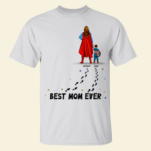 Personalized Gift For Mom Shirt, Best Mom Ever - Shirts - GoDuckee
