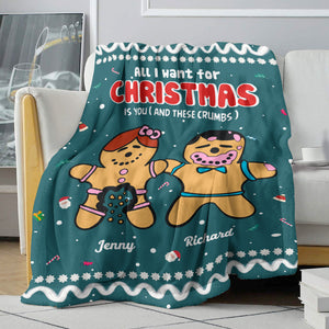 All I want for Christmas is you ( and these crumbs ) , Personalized Blanket for Couples - Blanket - GoDuckee
