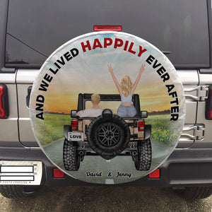 And We Lived Happily Ever After, Gift For Couple, Personalized Tire Cover, Travel Off-Road Car Couple Tire Cover, Couple Gift 03HUHN220723TM - Tire Cover - GoDuckee