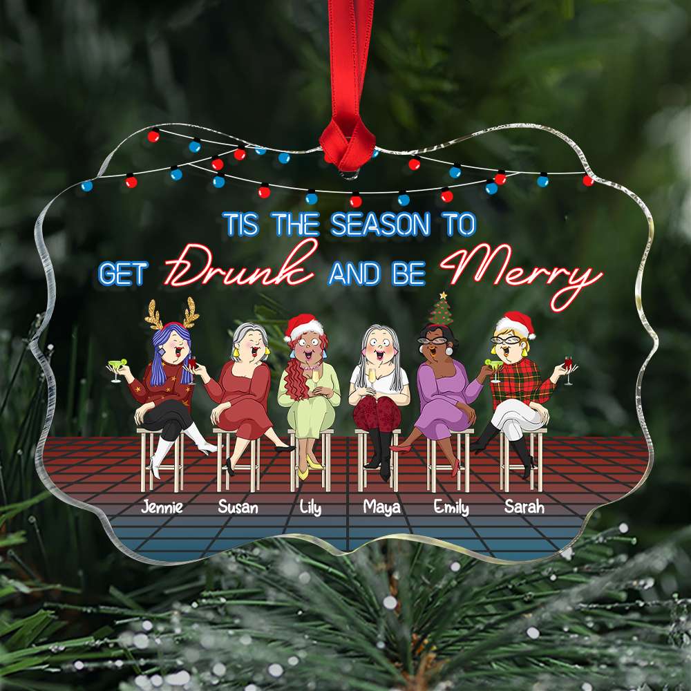 Tis The Season To Get Drunk And Be Merry, Gift For Friends, Personalized Ornament, Chubby Old Friends Ornament, Christmas Gift 01PGHN080823HH - Ornament - GoDuckee