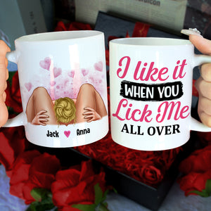I Like It When You Lick Me Personalized Coffee Mug, Couple Gift - Coffee Mug - GoDuckee