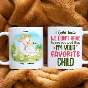 I'm Your Favorite Child, Gift For Mom, Personalized Mug, Duck Mom Mug, Mother's Day Gift - Coffee Mug - GoDuckee