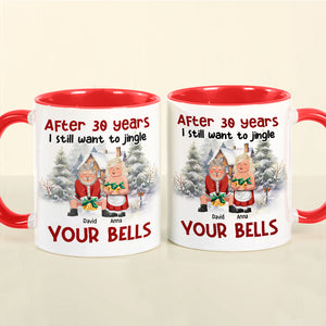 After years, I still want to jingle your bells , Personalized Accent Mug for Couples, 04httn281123da - Coffee Mug - GoDuckee