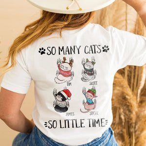 Cats, So Many Cats So Little Time Funny, Personalized Shirts, Christmas Gifts For Cat Lovers - Shirts - GoDuckee
