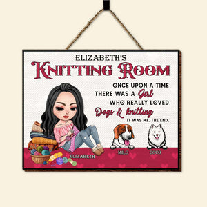 Personalized Gifts For Knitting Girl With Dogs Wood Sign, Knitting Room Decor 03QHMH290724HH - Wood Sign - GoDuckee