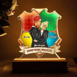 We've Got Something Magical, Personalized Led Light, Magic Couple Gifts 03HUDT020124TM - Led Night Light - GoDuckee