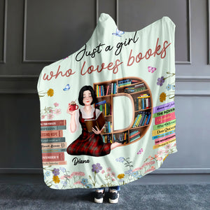Personalized Gifts For Book Lovers Wearable Blanket Hoodie Just A Girl Who Loves Books - Blankets - GoDuckee