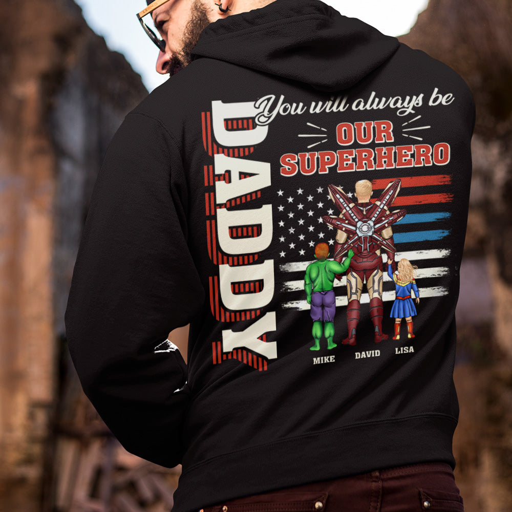 Always Our Daddy Personalized Shirts-05QHHN260523TM - Shirts - GoDuckee