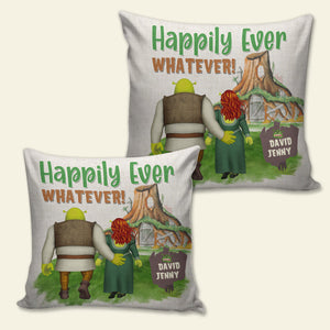 Happily Ever Whatever Personalized Square Pillow CC-02QHTN060723HH, Couple Gift - Pillow - GoDuckee