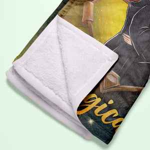We've Got Something Magical, Personalized Blanket, Best Gifts For Couple 04HUDT020124TM - Blanket - GoDuckee