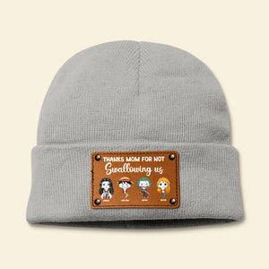 Personalized Gifts For Mom Knitted Hat Thanks For Not Swallowing Us 04acdt220324ha - Hat - GoDuckee