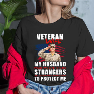 Proud Veteran Wife, Personalized Shirt, Gifts For Husband Gifts For Wife - Shirts - GoDuckee