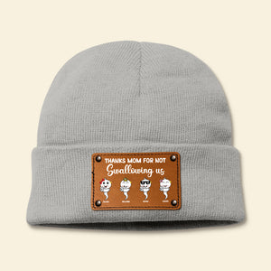 Personalized Gifts For Mom Knitted Hat Thanks For Not Swallowing Me Mother's Day Gifts - Hat - GoDuckee