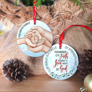 Our Family Is A Circle Of Strength And Love Founded Om Faith-Personalized Ceramic Circle Ornament-Gift For Family- Family Ornament - Ornament - GoDuckee