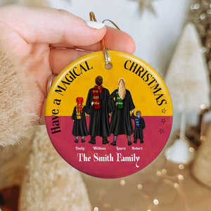 Have A Magical Christmas 03HUDT131123TM Personalized Ornament, Gifts For Family - Ornament - GoDuckee