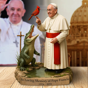 In Loving Memory Of Pope Francis Plaque - Gift For Christian 01OHTI220425 - Shaped Plaques - GoDuckee