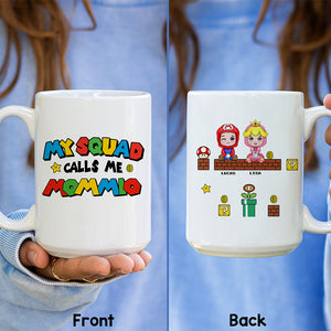 My Squad Calls Me, Gift For Dad, Personalized Mug, Gamer Dad And Kids Mug 03HUTI300523HA - Coffee Mug - GoDuckee