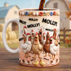 Chickens Screaming Out Your Name Coffee Mug, Personalized Gifts For Chicken Lovers 02qhti180826-Homacus
