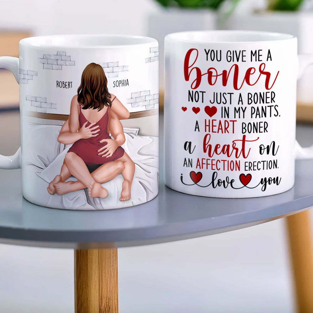 You Give Me A Boner-Personalized Coffee Mug- Gift For Him/ Gift For Her- Couple Coffee Mug - Coffee Mug - GoDuckee