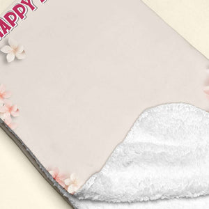 Personalized Gift For Mom Blanket Bloom Flowers 04KALU080125 - Blanket - GoDuckee