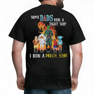 Personalized Gifts For Dad Shirt I Run A Pirate Ship 05HUPU210324PA-1 - 2D Shirts - GoDuckee