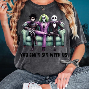 Gift For Halloween Shirt 10ACXX040924 You Can't Sit With Us - Shirts - GoDuckee