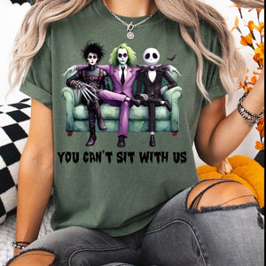 Gift For Halloween Shirt 10ACXX040924 You Can't Sit With Us - Shirts - GoDuckee