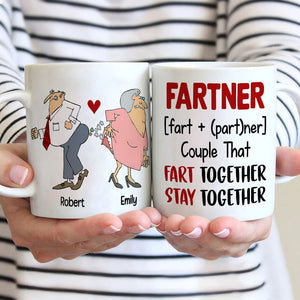 Fart Together Stay Together Personalized Couple Mug, Gift For Funny Couple - Coffee Mug - GoDuckee