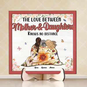 Personalized Gifts For Mom Wood Sign The Love Between Mother & Daughters Knows no Distance - Wood Signs - GoDuckee