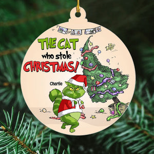 The Cat Who Stole Christmas, Personalized Funny Cat Ornament, Gift For Christmas EEA - Ornament - GoDuckee