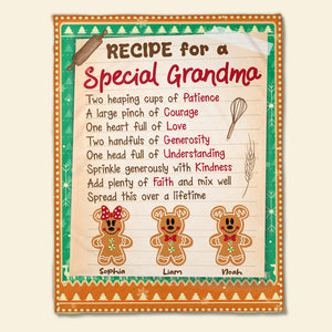 Recipe For A Special Grandma, Family Ginger Bread, Personalized Blanket, Christmas Gift For Grandma - 01hudt161123 - Blanket - GoDuckee