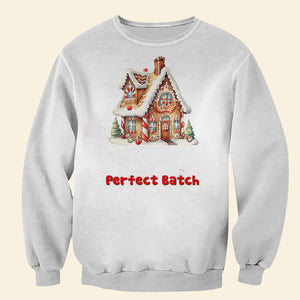 Cookies - Perfect Batch, Personalized Shirt, Gifts For Family 04ACDT250923 - AOP Products - GoDuckee