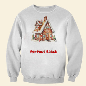 Cookies - Perfect Batch, Personalized Shirt, Gifts For Family 04ACDT250923 - AOP Products - GoDuckee