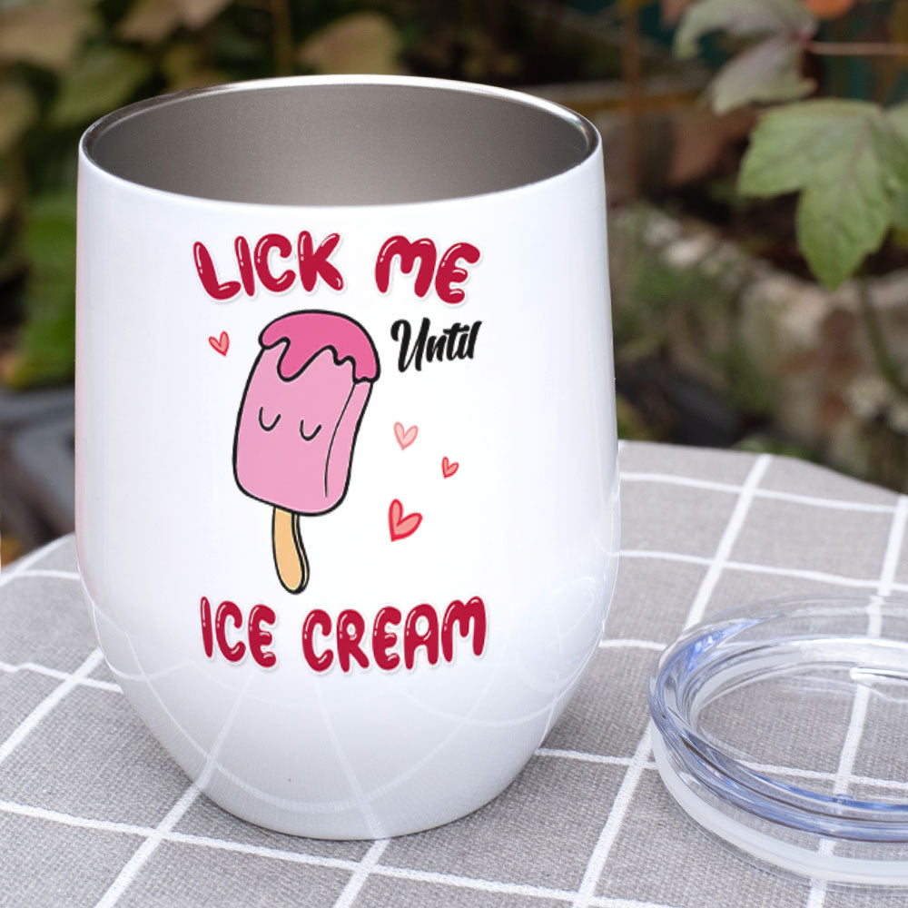 Lick Me Until Ice Cream - Personalized Couple Mug - Gift For Funny