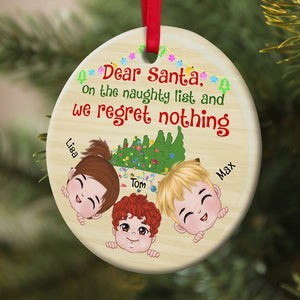 We Regret Nothing, Personalized Ornament, Gifts For Grandkid - Ornament - GoDuckee