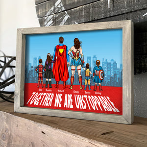 Super Family, We're Unstoppable - Personalized Canvas Print 01huti030323tm - Poster & Canvas - GoDuckee