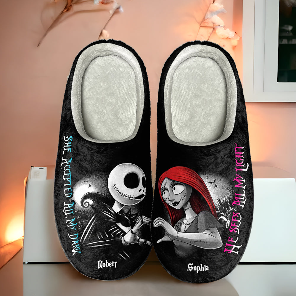 She Accepted All My Dark, He Sees All My Light, Couple Gift, Personalized Home Slippers, Horror Couple Home Slippers 02QHTI111223 - Shoes - GoDuckee