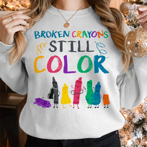 Broken Color - Still Color 01QHDT200923 Personalized Shirt, Gifts For Teacher - Shirts - GoDuckee