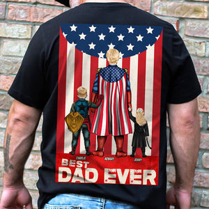 Personalized Gifts For Dad Shirt Best Dad Ever 021toti120425hg - Shirts - GoDuckee